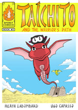 Load image into Gallery viewer, Book 2 - Taichito and the Warrior&#39;s Path